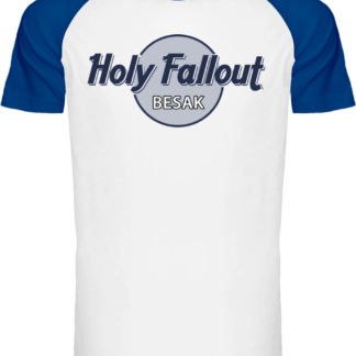 T-Shirt Holy Fallout Besak